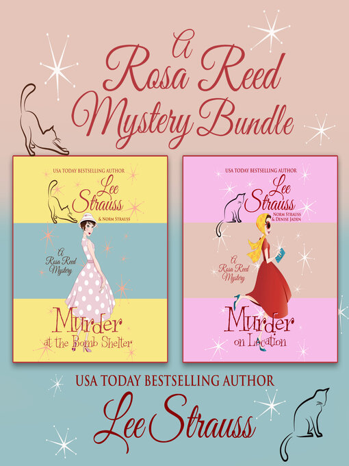 Title details for Rosa Reed Mysteries Bundle by Lee Strauss - Available
